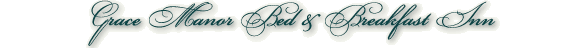 Grace Manor Bed and Breakfast Victorian Inn